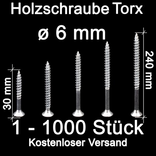Holzschrauben torx 6mm 240 - holzschrauben, 30-240